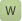 W